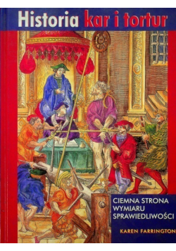 Historia kar i tortur Ciemna strona wymiaru sprawiedliwości