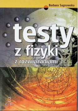 Testy z fizyki z rozwiązaniami