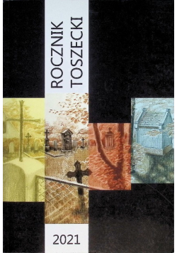 Rocznik Toszecki 2021 Tom 5