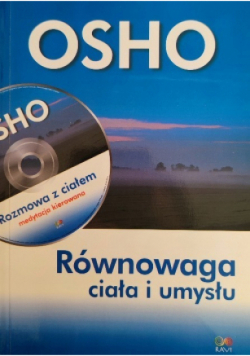 OSHO Równowaga ciała i umysłu