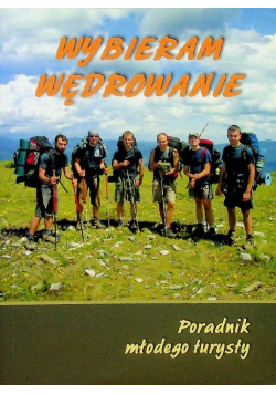 Wybieram wędrowanie