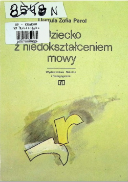 Dziecko z niedokształceniem mowy
