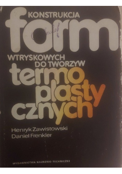Konstrukcja form wtryskowych do twarzy termo plastycznych