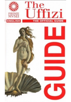 The Uffizi The Official Guide