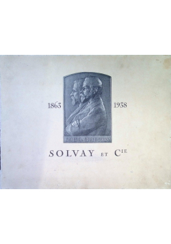 Solvay et Cie 1863-1938