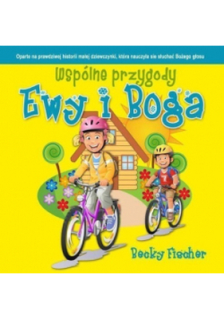 Wspólne przygody Ewy i Boga