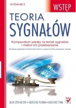 Wstęp Teoria sygnałów   Kompendium wiedzy na temat sygnałów i metod ich przetrwania
