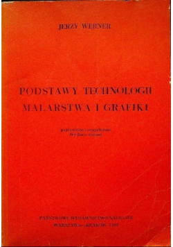Podstawy technologii malarstwa i grafiki