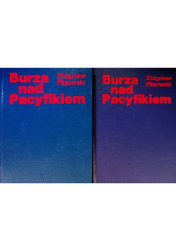Burza nad Pacyfikiem Tom I i II