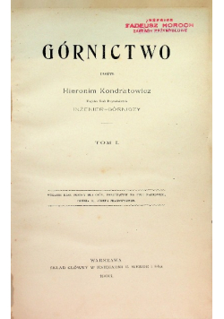 Górnictwo Tom 1 1903 r.