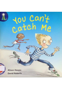 You Can't Catch Me