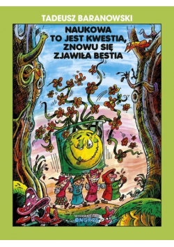 Naukowa to jest kwestia, znowu się zjawiła bestia