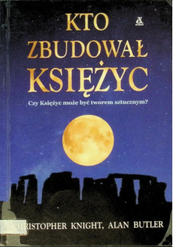 Kto zbudował księżyc