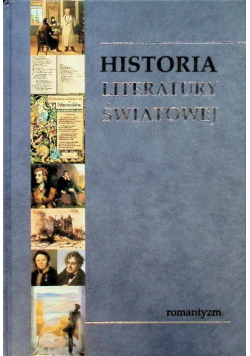 Historia literatury światowej  Romantyzm