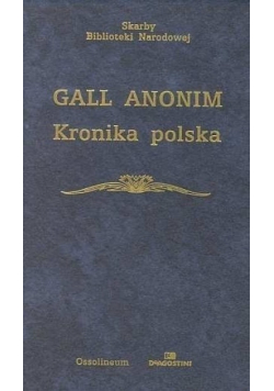 Gall Anonim Kronika Polska
