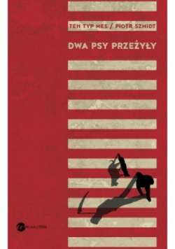 Dwa psy przeżyły