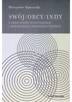 Swój / Obcy / Inny