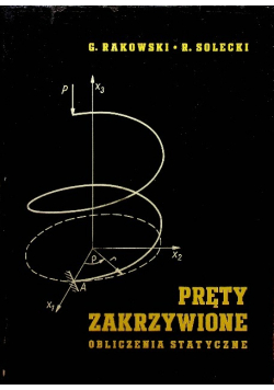 Pręty zakrzywione obliczenia statyczne