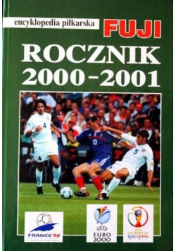 Encyklopedia piłkarska Fuji. Rocznik 2000-2001 Tom 26