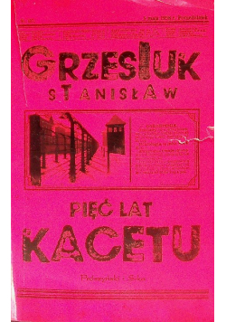 Pięć lat kacetu