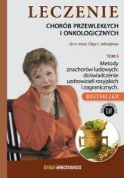 Leczenie chorób przewlekłych i onkologicznych Tom 5