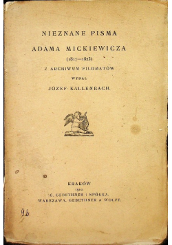 Nieznane pisma Adama Mickiewicza 1910 r.
