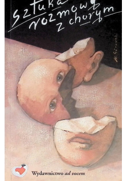 Sztuka rozmowy z chorym