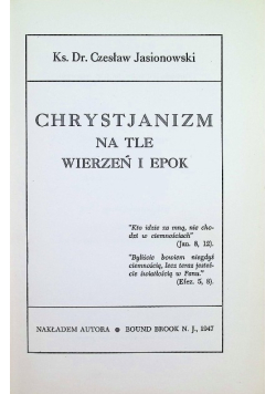 Chrystianizm na tle wierzeń i epok 1947 r.