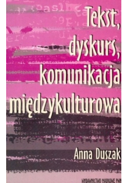 Tekst dyskurs komunikacja międzykulturowa