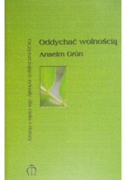 Oddychać wolnością
