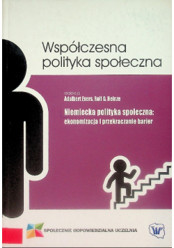 Niemiecka polityka społeczna: ekonomizacja i przekraczanie barier