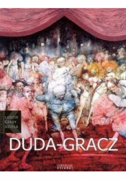 Kolekcja Ludzie Czasy Dzieła Tom 17 Duda Gracz