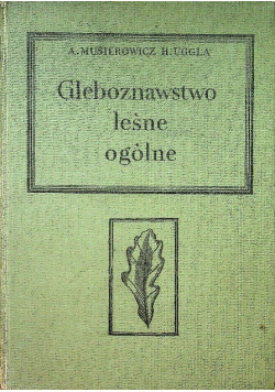 Gleboznawstwo leśne ogólne