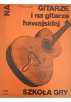 Szkoła gry na gitarze i na gitarze hawajskiej