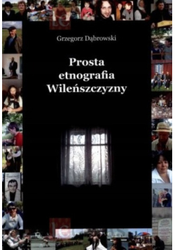 Prosta etnografia Wileńszczyzny