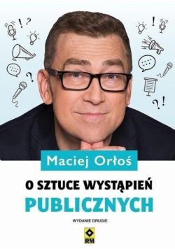 O sztuce wystąpień publicznych