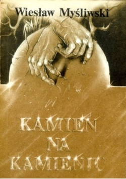 Kamień na kamieniu