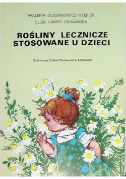 Rośliny lecznicze stosowane u dzieci