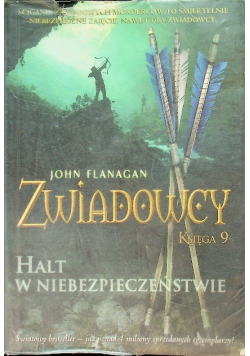 Zwiadowcy Księga 9 Halt w niebezpieczeństwie
