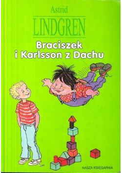 Braciszek i Karlsson z Dachu