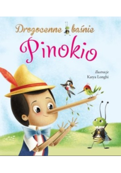Drogocenne baśnie Pinokio