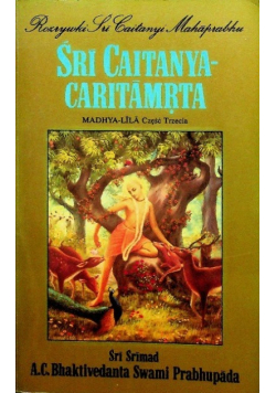 Śri Caitanya Caritamrta Madhya Lila Część III