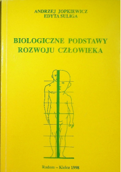 Biologiczne podstawy rozwoju człowieka