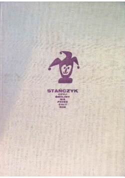 Stańczyk czyli śmiejmy się przez cały rok