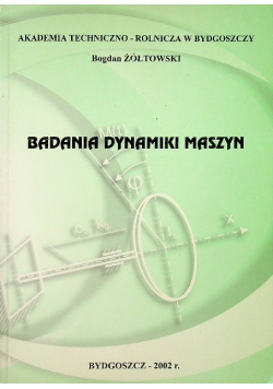 Badania dynamiki maszyn