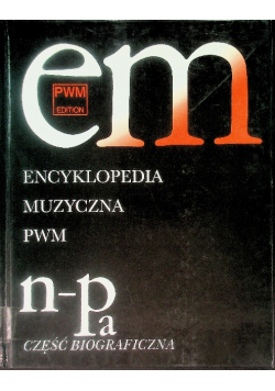 Encyklopedia muzyczna PWN N-Pa Tom 7