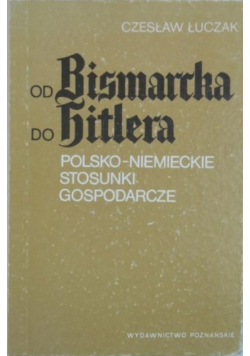 Od Bismarcka do Hitlera autograf autora