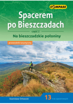 Spacerem po Bieszczadach Część 2