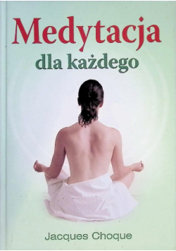 Medytacja dla każdego