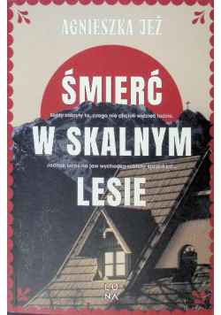 Śmierć w skalnym lesie